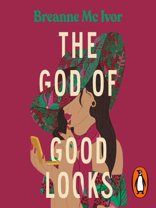Title details for The God of Good Looks by Breanne Mc Ivor - Available